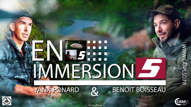 EN IMMERSION 5 SUR CARP RUSH TV
